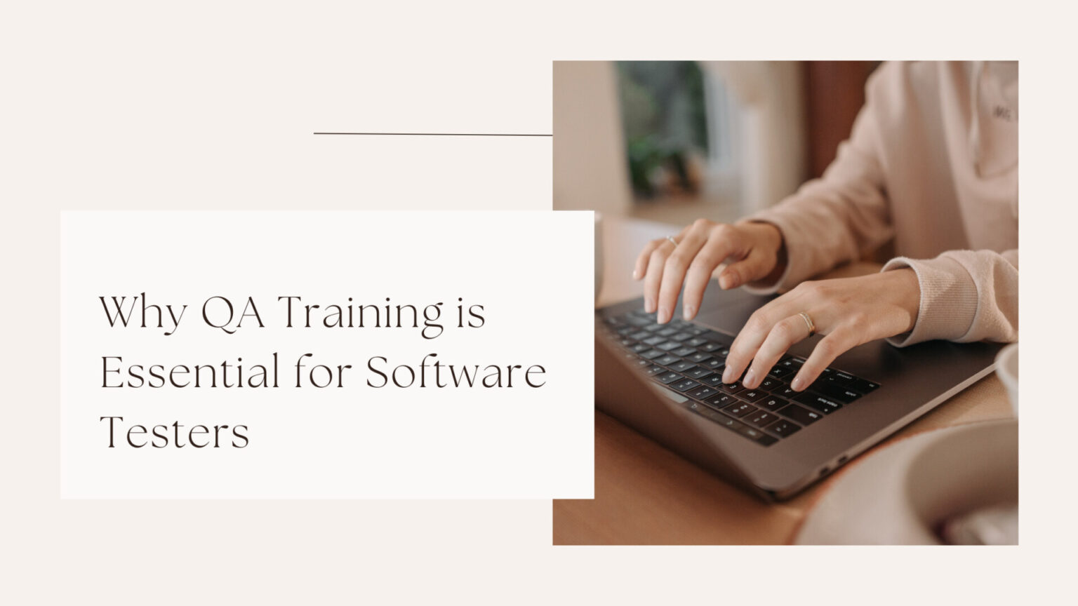 Why QA Training is Essential for Software Testers | Roicians